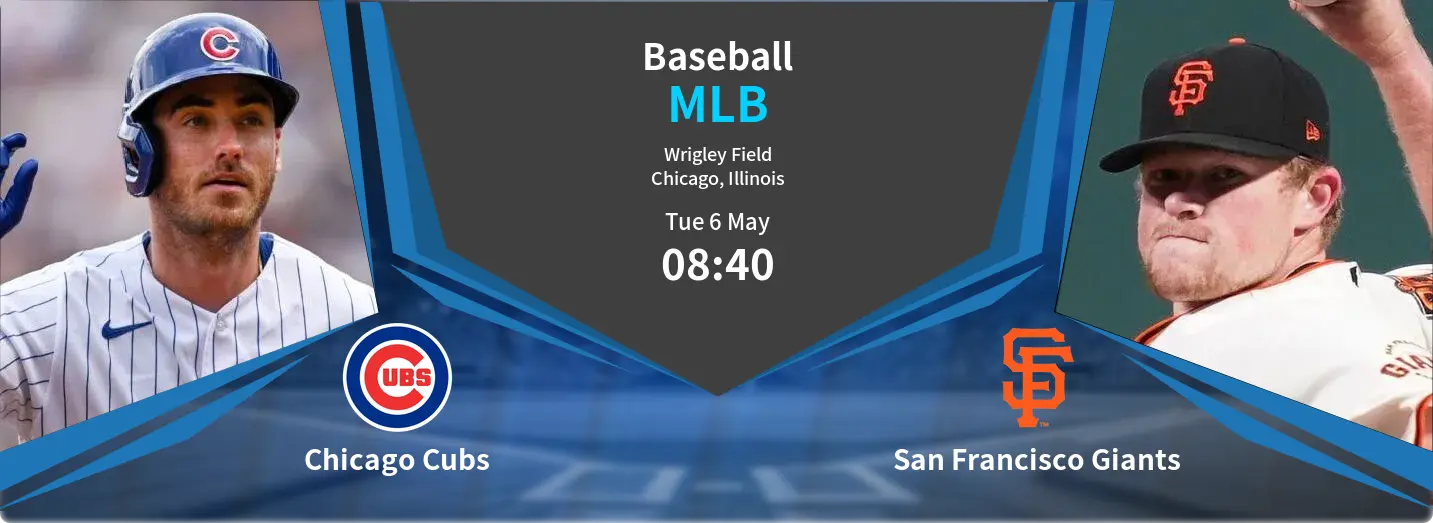 Chicago Cubs VS San Francisco Giants MLB Match Analysis – May 06, 2025