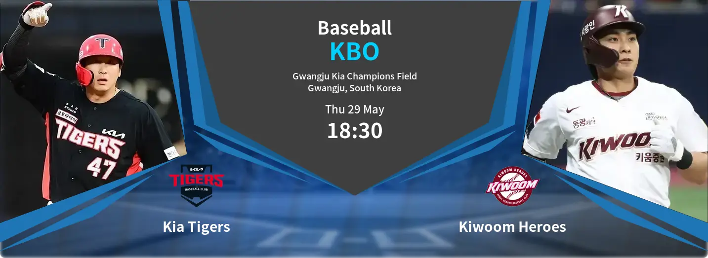 Kia Tigers VS Kiwoom Heroes KBO Match Analysis – May 29, 2025