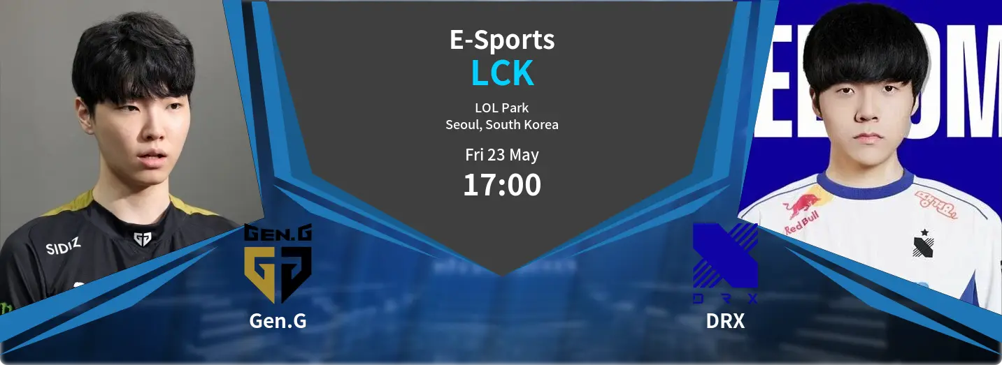Gen.G VS DRX LCK Match Analysis – May 23, 2025