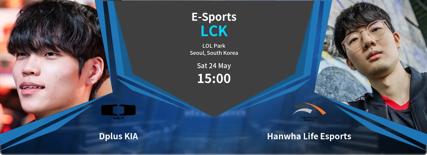 Dplus KIA VS Hanwha Life Esports LCK Match Analysis – May 24, 2025