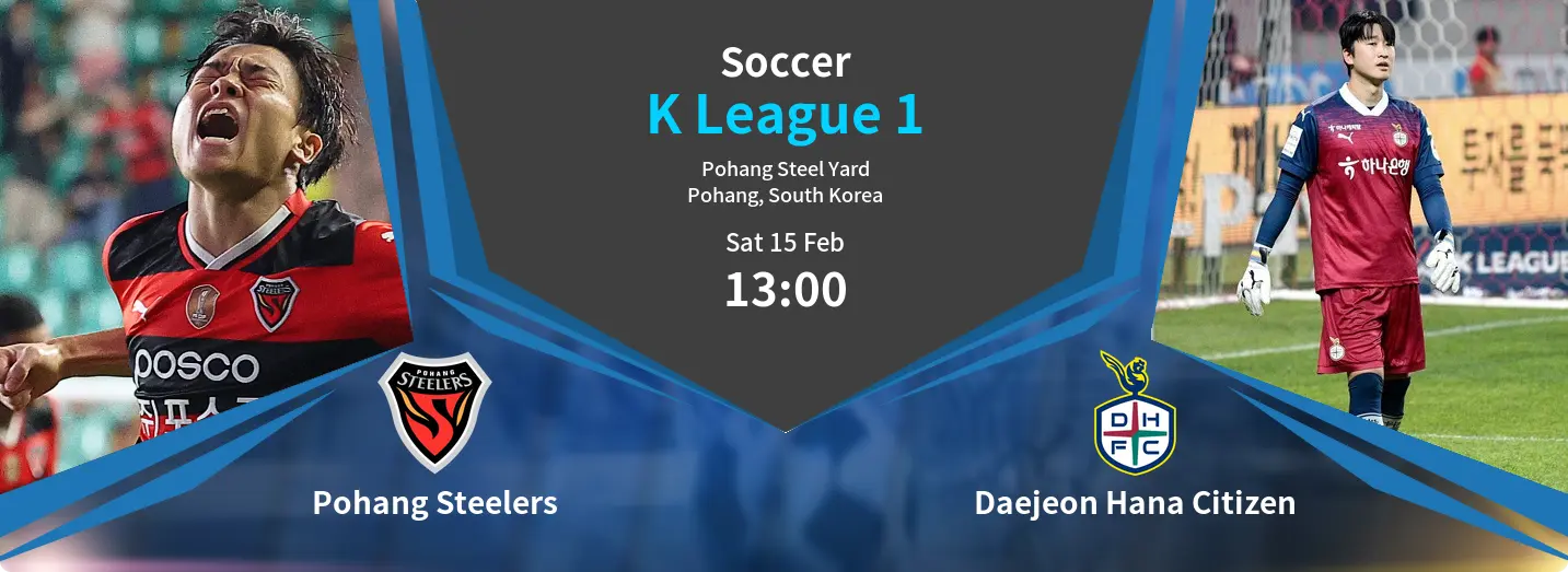 Pohang Steelers VS Daejeon Hana Citizen K League 1 Match Analysis – February 15, 2025