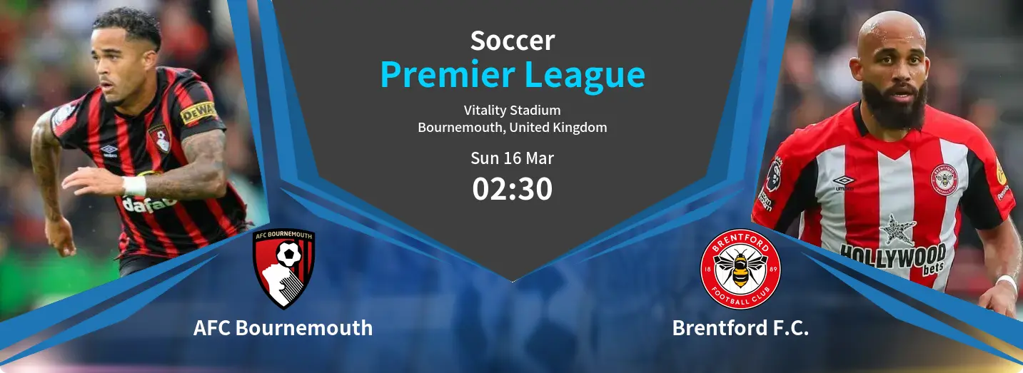 AFC Bournemouth VS Brentford F.C. Premier League Match Analysis – March 16, 2025
