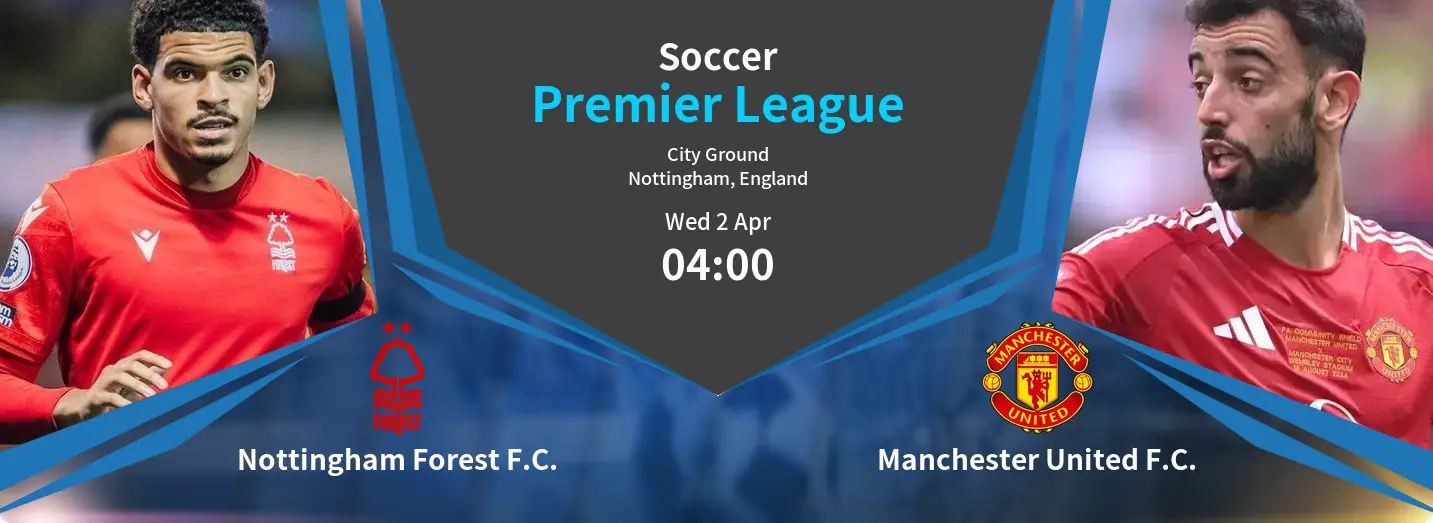 Nottingham Forest F.C. VS Manchester United F.C. Premier League Match Analysis – April 02, 2025