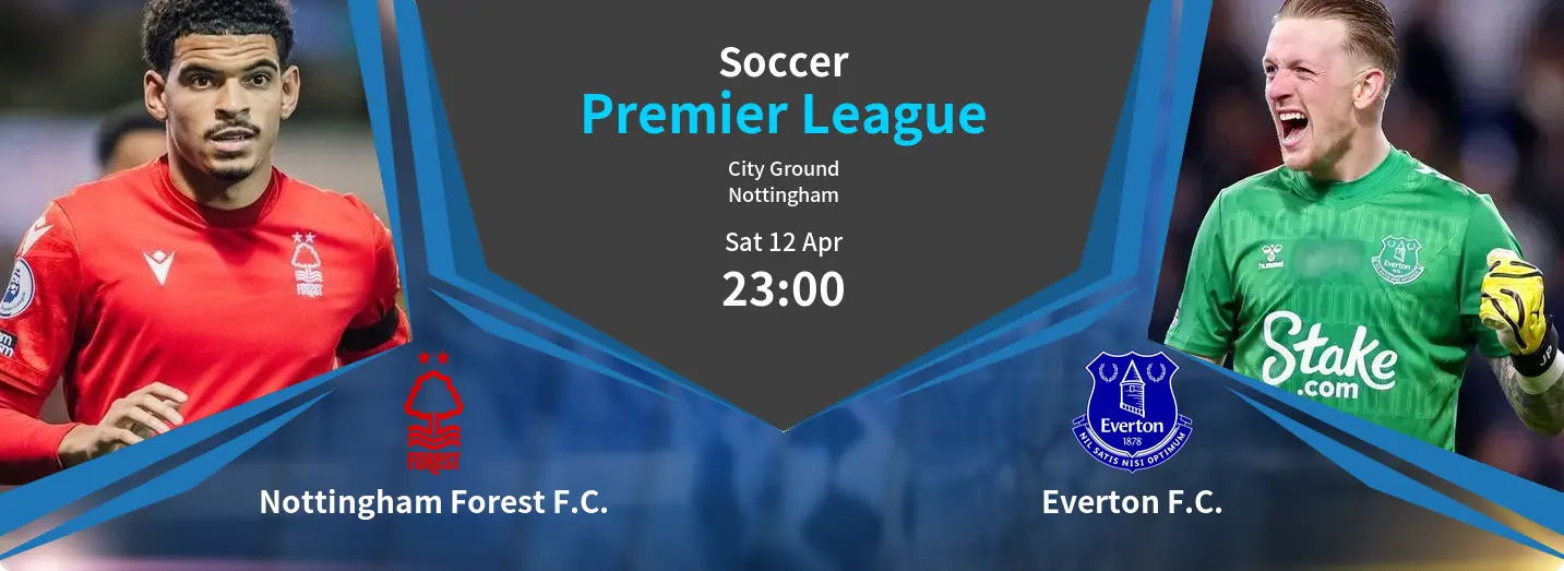 Nottingham Forest F.C. VS Everton F.C. Premier League Match Analysis – April 12, 2025
