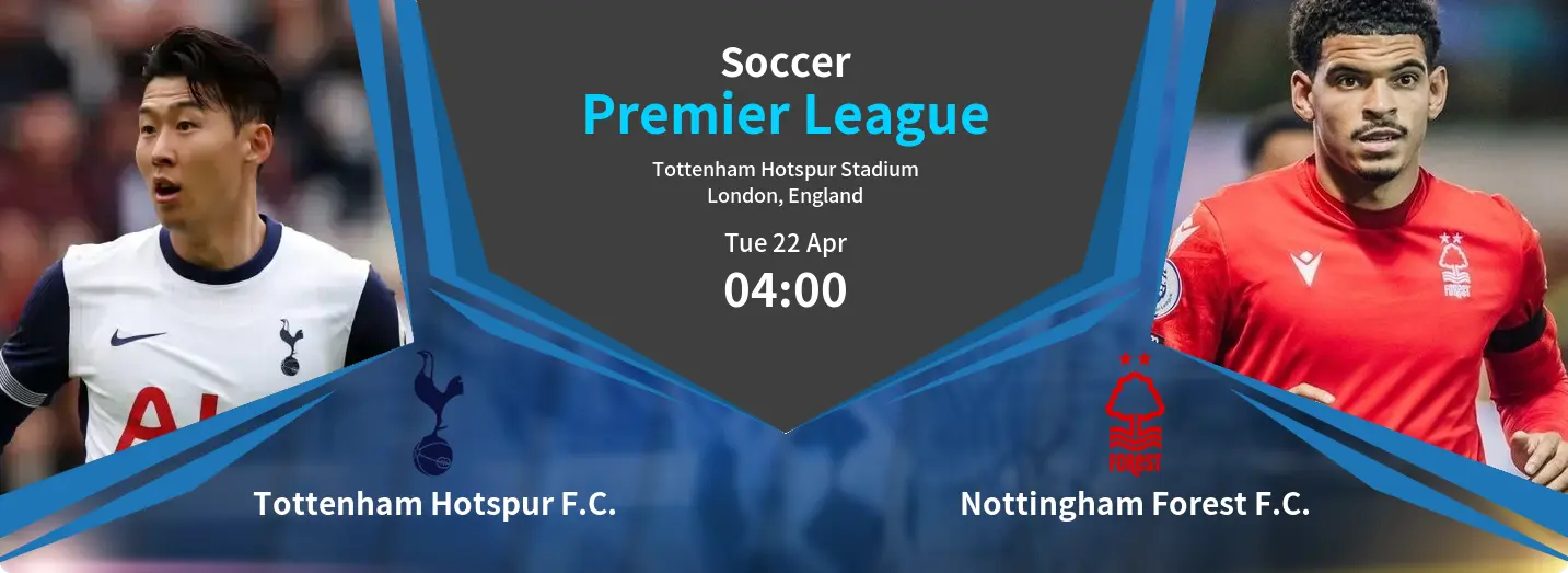 Tottenham Hotspur F.C. VS Nottingham Forest F.C. Premier League Match Analysis – April 22, 2025