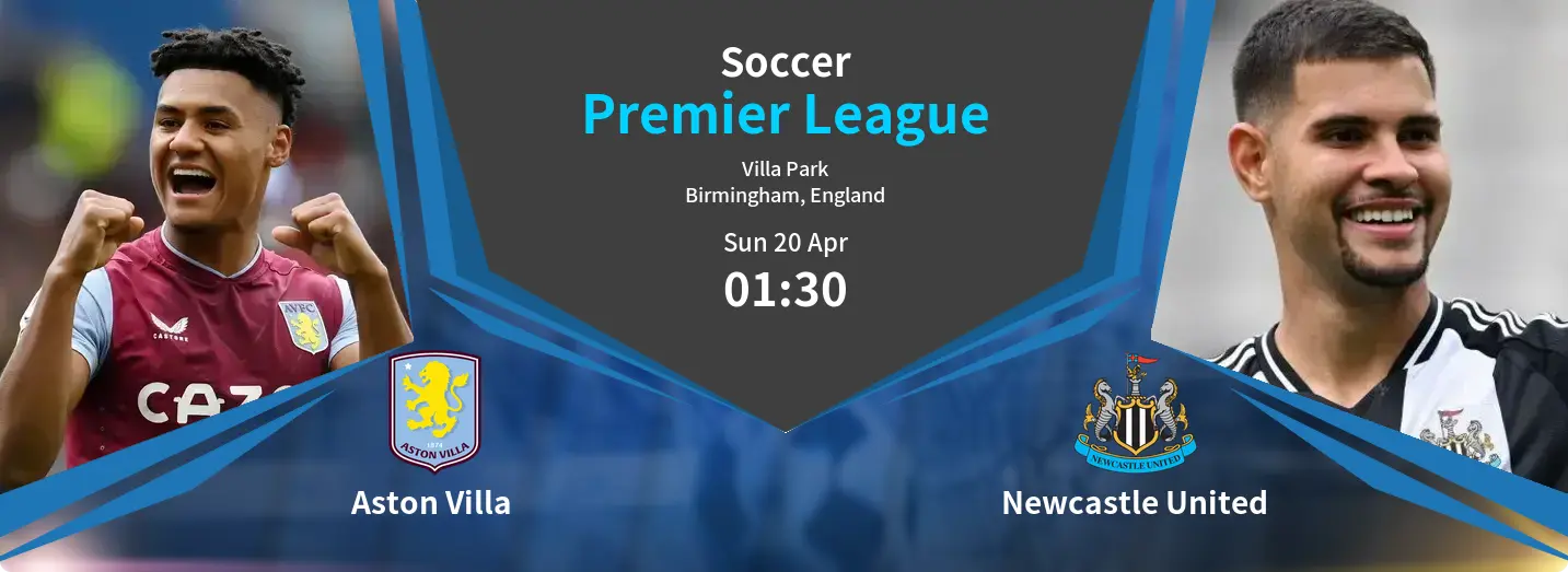 Aston Villa  VS Newcastle United Premier League Match Analysis – April 20, 2025