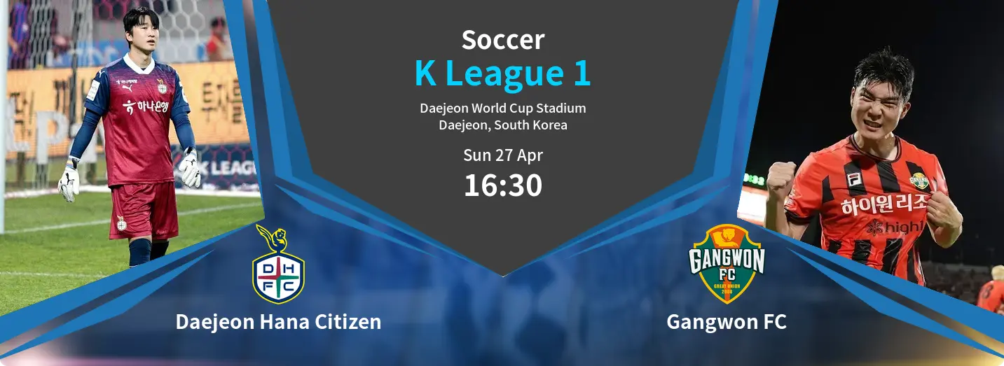 Daejeon Hana Citizen VS Gangwon FC K League 1 Match Analysis – April 27, 2025