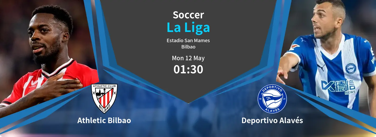 Athletic Bilbao VS Deportivo Alavés La Liga Match Analysis – May 12, 2025