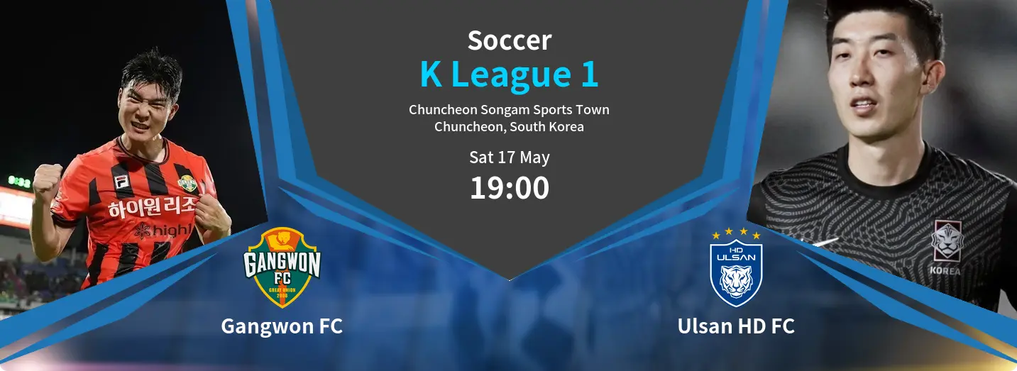 Gangwon FC VS Ulsan HD FC K League 1 Match Analysis – May 17, 2025