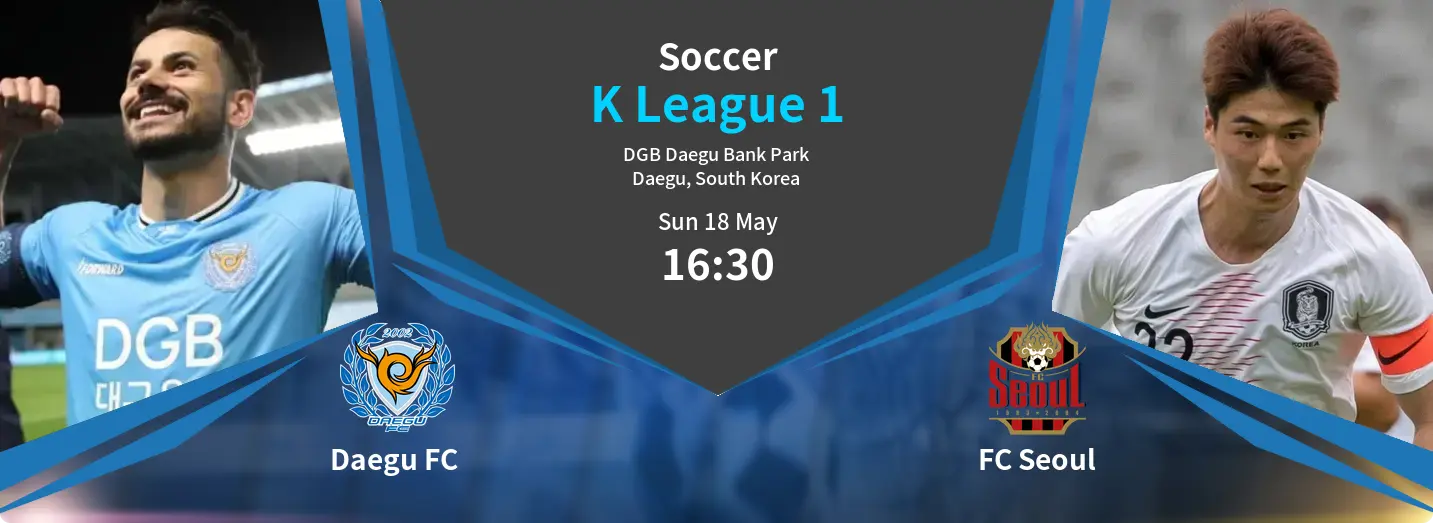 Daegu FC  VS FC Seoul K League 1 Match Analysis – May 18, 2025