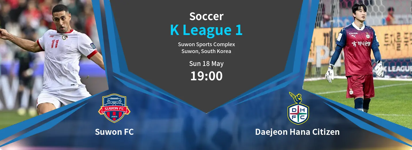 Suwon FC VS Daejeon Hana Citizen  K League 1 Match Analysis – May 18, 2025
