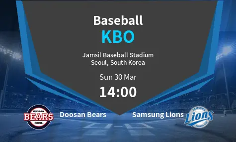 Doosan Bears VS Samsung Lions KBO Match Analysis – March 30, 2025