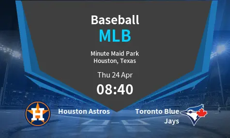 Houston Astros VS Toronto Blue Jays MLB Match Analysis – April 24, 2025