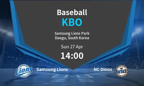 Samsung Lions VS NC Dinos KBO Match Analysis – April 27, 2025