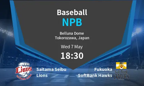 Saitama Seibu Lions VS Fukuoka SoftBank Hawks NPB Match Analysis – May 07, 2025