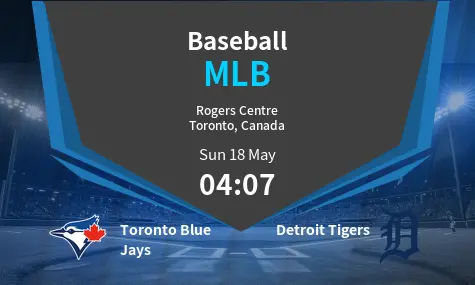 Toronto Blue Jays VS Detroit Tigers MLB Match Analysis – May 18, 2025