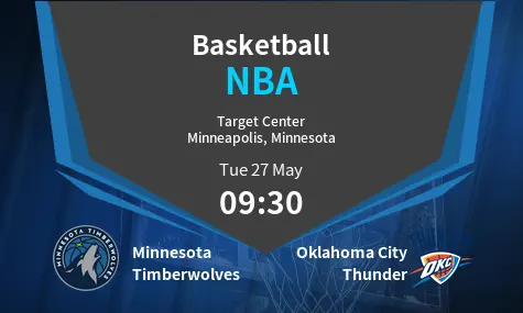 Minnesota Timberwolves VS Oklahoma City Thunder NBA Match Analysis – May 27, 2025