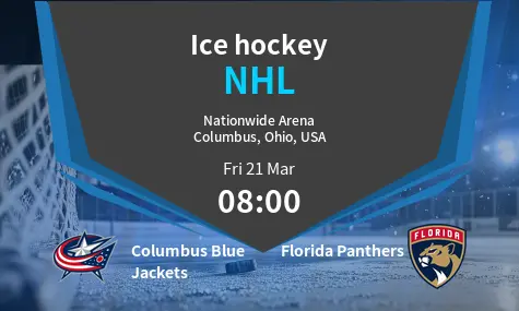 Columbus Blue Jackets VS Florida Panthers NHL Match Analysis – March 21, 2025