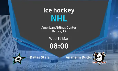 Dallas Stars VS Anaheim Ducks NHL Match Analysis – March 19, 2025