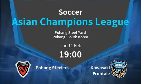 Pohang Steelers VS Kawasaki Frontale Asian Champions League Match Analysis – February 11, 2025
