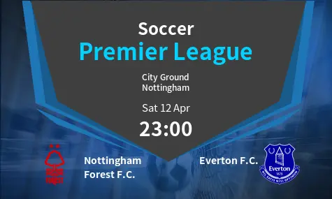 Nottingham Forest F.C. VS Everton F.C. Premier League Match Analysis – April 12, 2025