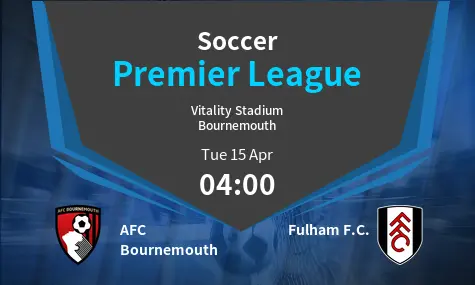 AFC Bournemouth VS Fulham F.C. Premier League Match Analysis – April 15, 2025