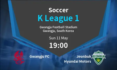 Gwangju FC VS Jeonbuk Hyundai Motors K League 1 Match Analysis – May 11, 2025