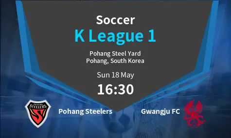 Pohang Steelers VS Gwangju FC K League 1 Match Analysis – May 18, 2025