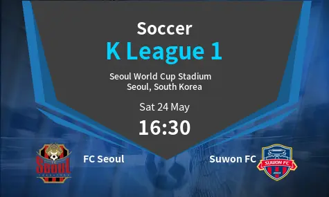 FC Seoul VS Suwon FC	 K League 1 Match Analysis – May 24, 2025
