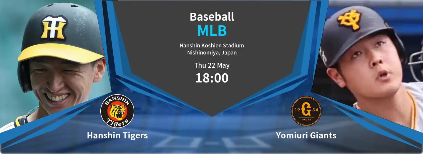 Hanshin Tigers VS Yomiuri Giants MLB Match Analysis – May 22, 2025