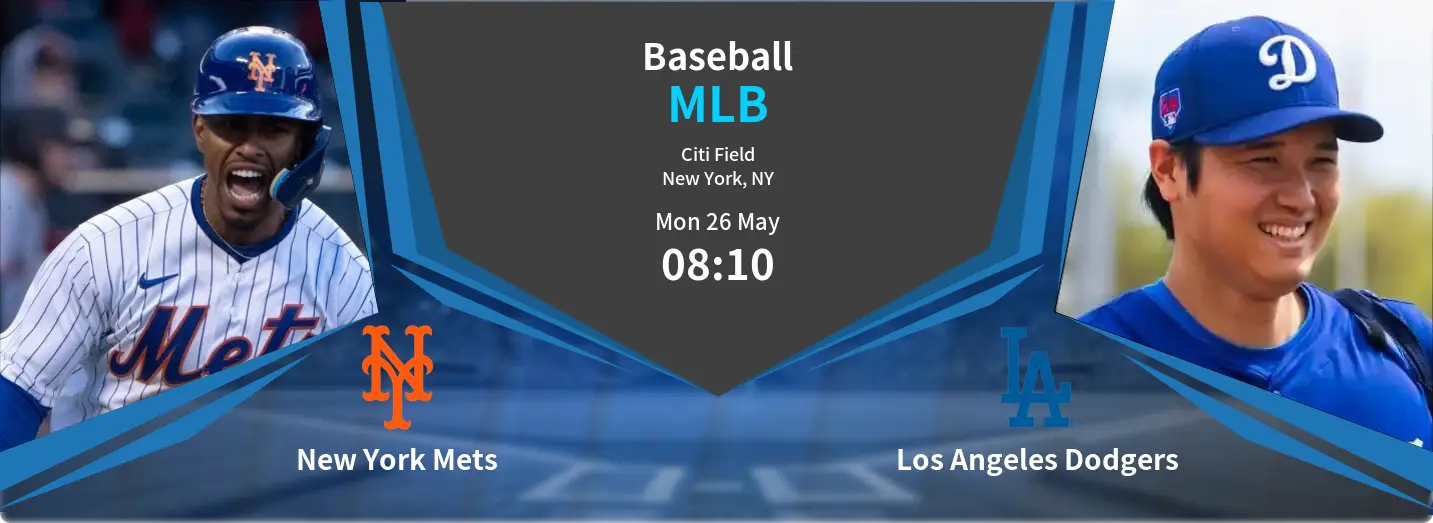 New York Mets VS Los Angeles Dodgers MLB Match Analysis – May 26, 2025