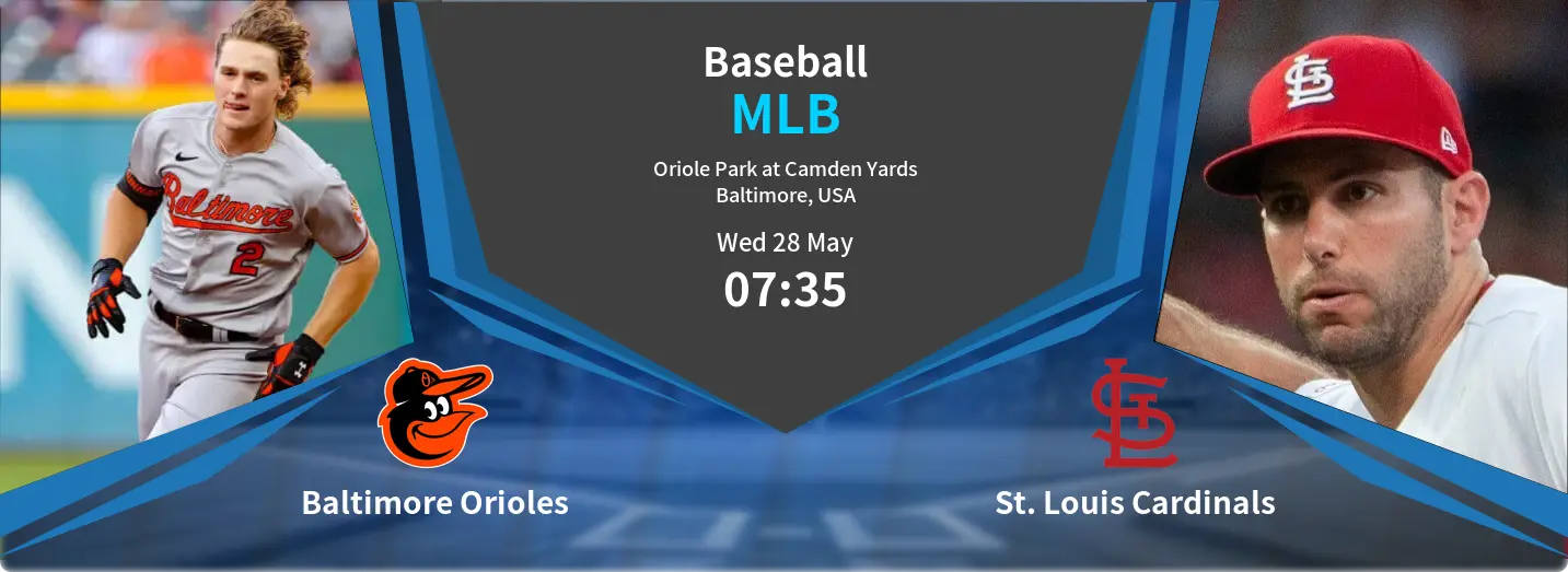 Baltimore Orioles VS St. Louis Cardinals MLB Match Analysis – May 28, 2025