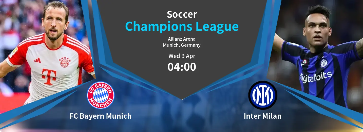 FC Bayern Munich VS Inter Milan Champions League Match Analysis – April 09, 2025