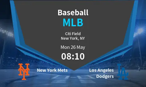 New York Mets VS Los Angeles Dodgers MLB Match Analysis – May 26, 2025