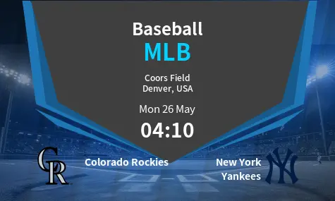 Colorado Rockies VS New York Yankees MLB Match Analysis – May 26, 2025