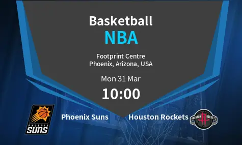Phoenix Suns VS Houston Rockets NBA Match Analysis – March 31, 2025