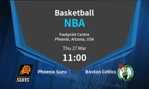 Phoenix Suns  VS Boston Celtics NBA Match Analysis – March 27, 2025
