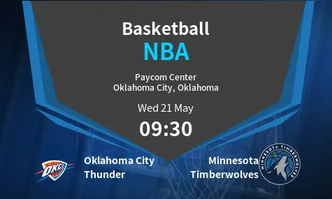 Oklahoma City Thunder VS Minnesota Timberwolves NBA Match Analysis – May 21, 2025
