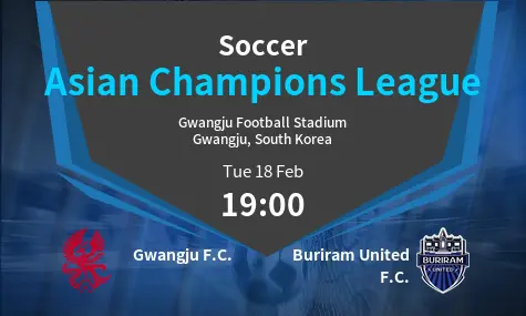 Gwangju F.C. VS Buriram United F.C. Asian Champions League Match Analysis – February 18, 2025
