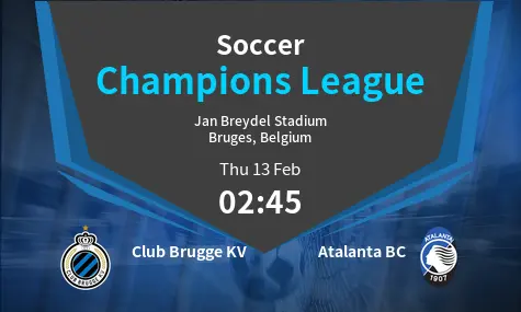 Club Brugge KV VS Atalanta BC Champions League Match Analysis – February 13, 2025