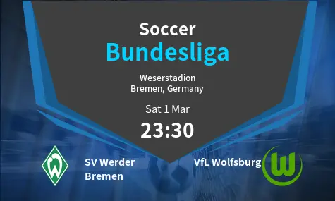 SV Werder Bremen VS VfL Wolfsburg Bundesliga Match Analysis – March 01, 2025