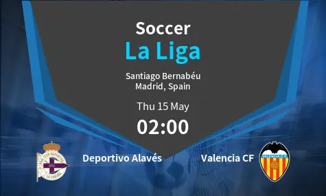 Deportivo Alavés VS Valencia CF La Liga Match Analysis – May 15, 2025